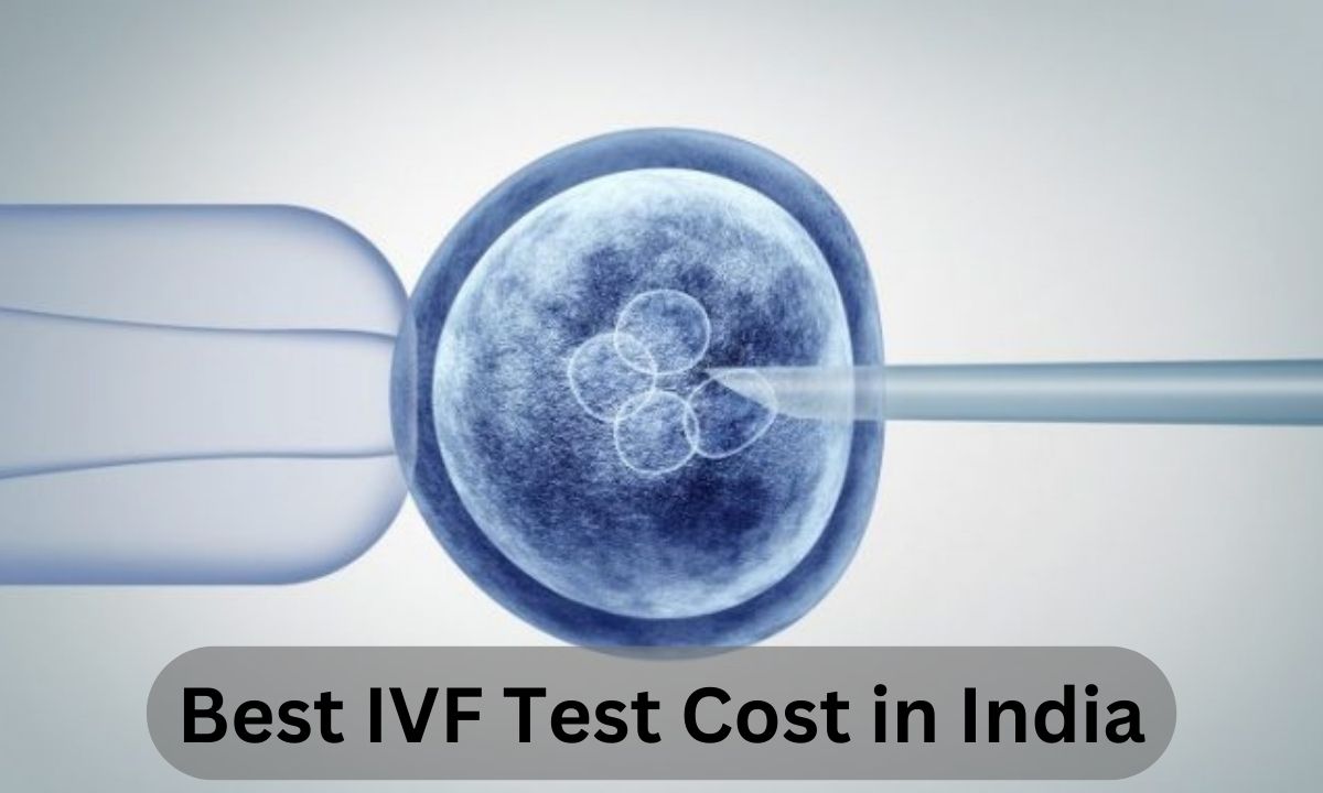 Best IVF Test Cost in India