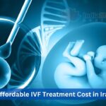 Affordable IVF Treatment Cost in Iran